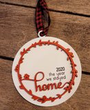 2020 ornament | The Year We Stayed Home | Laser Cut | Christmas