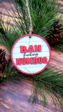 Snarky Ornaments | Adult Humor | Rated PG | Curse Words