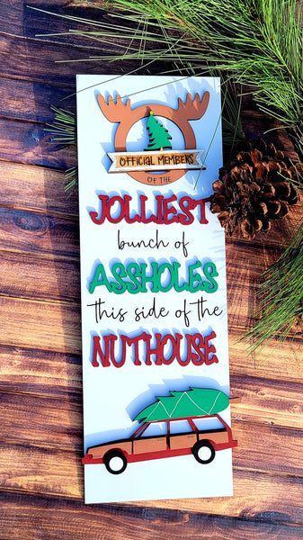 Jolliest Bunch | Christmas Vacation | Griswold Sign