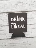 Drink Local|Beverage Insulator|Michigan Brewery|Mitten State|Craft Beer|Michigan Beer|